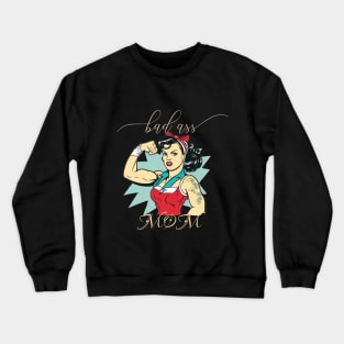 Bad Ass Mom-Retro Pop Art Crewneck Sweatshirt